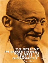 Gandhi Believe Something